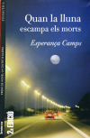 Quan la Lluna escampa els morts